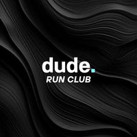 dude run club