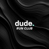 dude run club