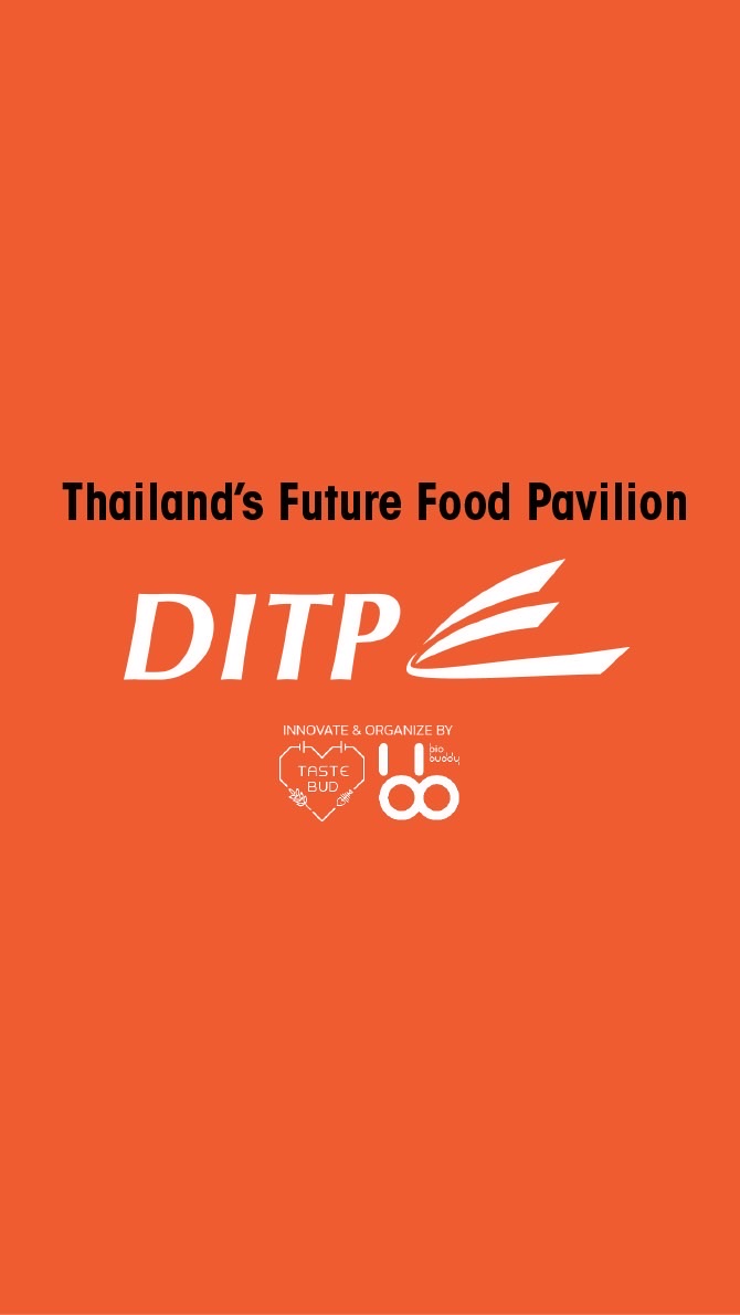 Future Food Pavilion at ThaiFex by DITP