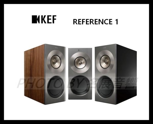 【名展影音】時代最具開創性的頂尖設計~ KEF Reference 1 書架型喇叭 另售Reference 3 Reference 5