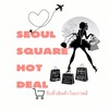 Seoul square Hot Deal