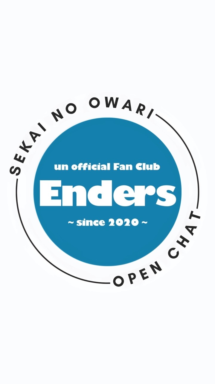 OpenChat Enders【セカオワ非公式ファンクラブ】