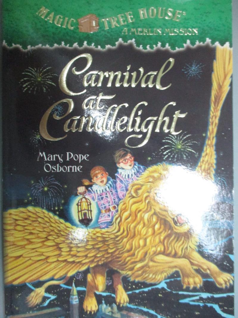 【書寶二手書T1／兒童文學_LCS】Magic Tree House-Carnival at Candlelight_Mary Pope Osborne。圖書與雜誌人氣店家書寶二手書店的【家庭 親子】