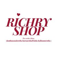 Richry พรีออเดอร์จีน 🇨🇳