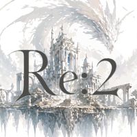 𝐑𝐞:𝟐〜なりきり多めのTRPG〜