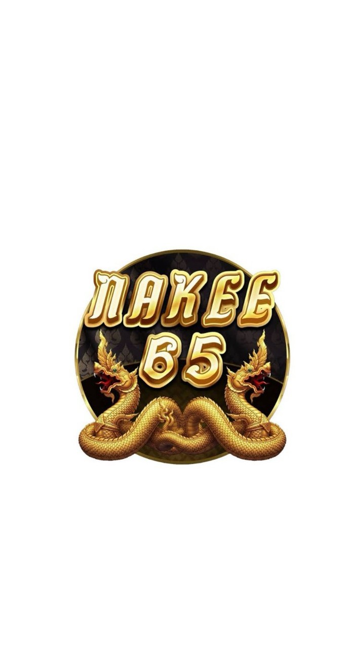 NAKEE65 | ช่องทางเข้าเล่นใหม่นะคะ