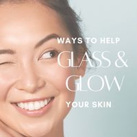 Glass & Glow