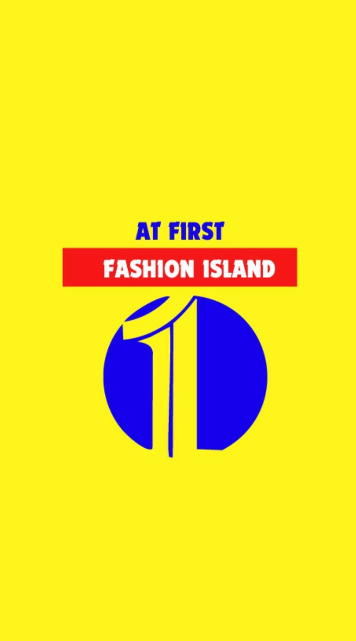 AT FIRST FASHION ISLAND