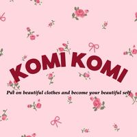 Komi Komi 公主們的衣櫃
