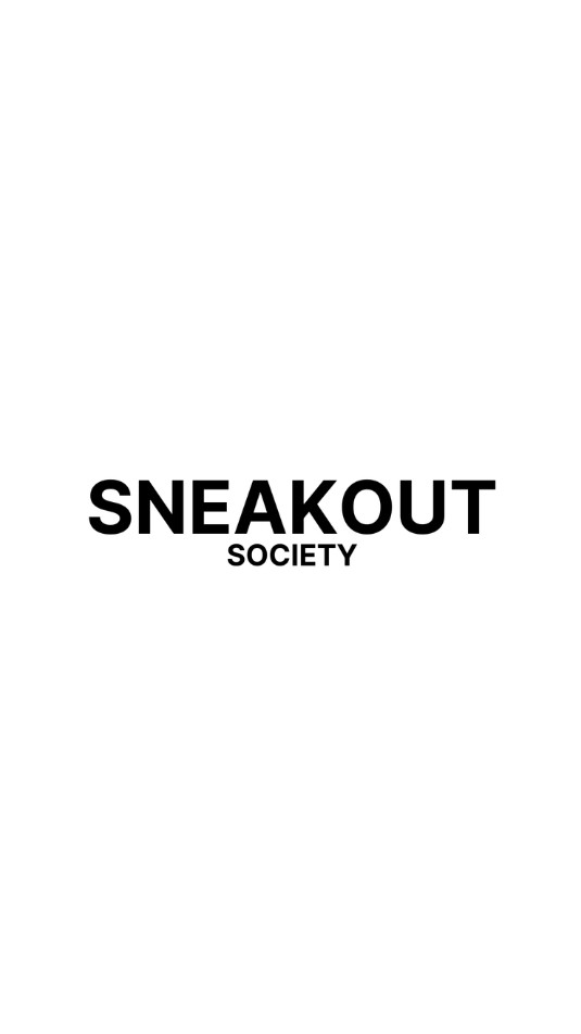 SNEAKOUT SOCIETY