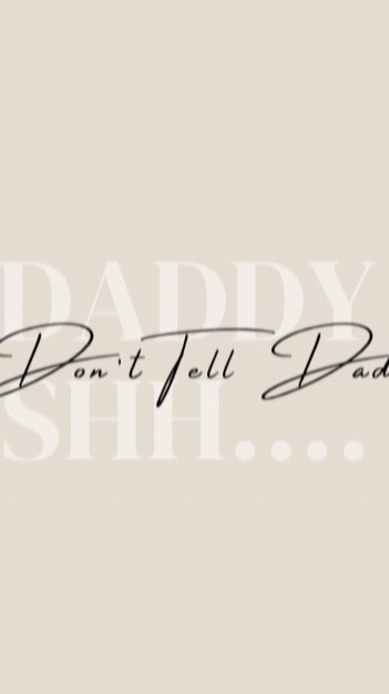 Don’t tell dad 歐洲精品代購