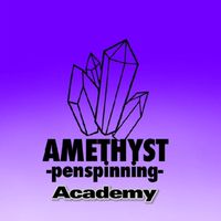 Amethyst Penspinning Academy