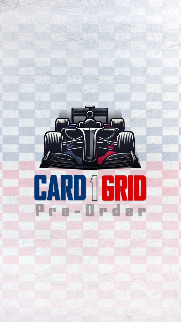 Card1Grid Pre-Order🏎️💨