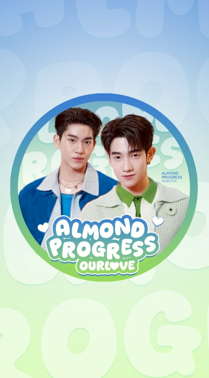 ALMONDPROGRESS_OURLOVE
