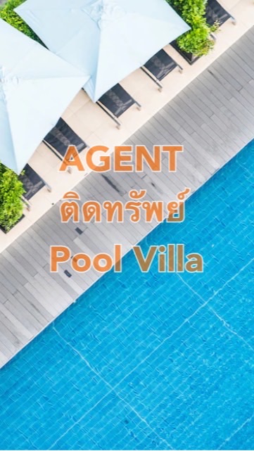 Agent ติดทรัพย์ Pool Villa Chiang Mai // +Positive