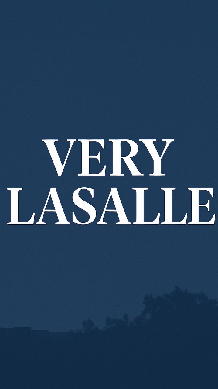 Very Lasalle Vibe