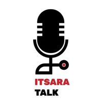 ITSARA TALK