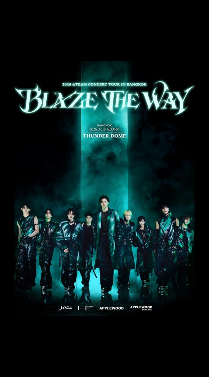 ☆2026 &TEAM CONCERT TOUR BLAZE THE WAY IN BANGKOK☆