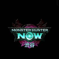 モンハンNow⚔️渋谷狩猟団⚔️