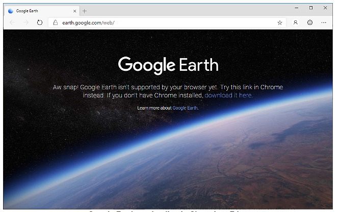 用了Chromium核心的Edge瀏覽器被爆不能用Google Earth等服務，微軟專案經理解釋原因