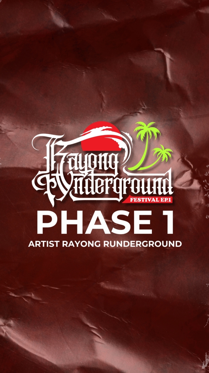 Phase 1 Artist (Rayong Runderground)