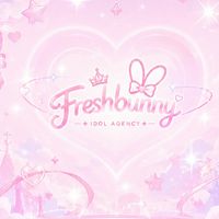 架空アイドル部 Freshbunny🐰