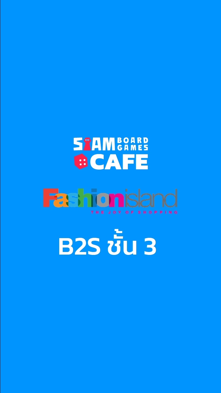 Siam Board Games Cafe - FashionIsland 066-136-5655
