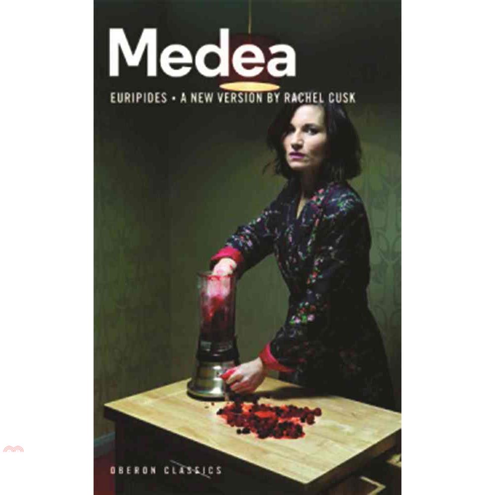 書名：Medea定價：629元ISBN13：9781783198870出版社：Oberon Books Ltd作者：Euripides/ Rachel Cusk (ADP)裝訂／頁數：平裝／96規格：