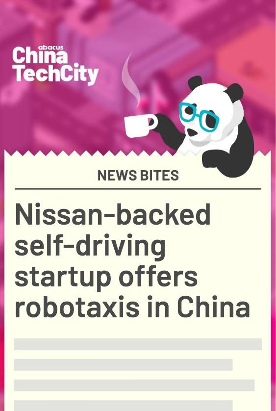 Nissan Backed Self Driving Startup Offers Robotaxis In China