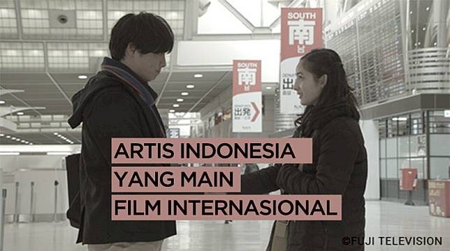 9 Artis Indonesia yang Bermain di Layar Kaca Internasional