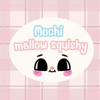 Mochimellow squishy!.