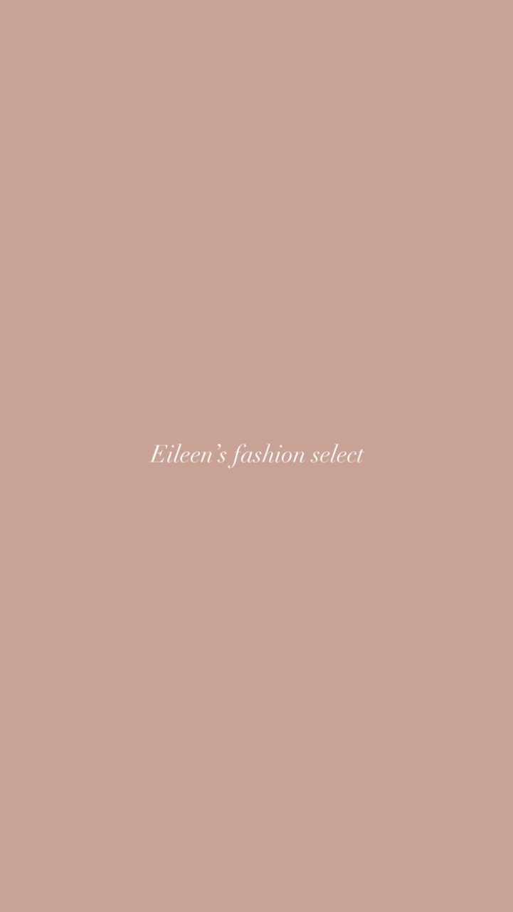 Eileen’s fashion select