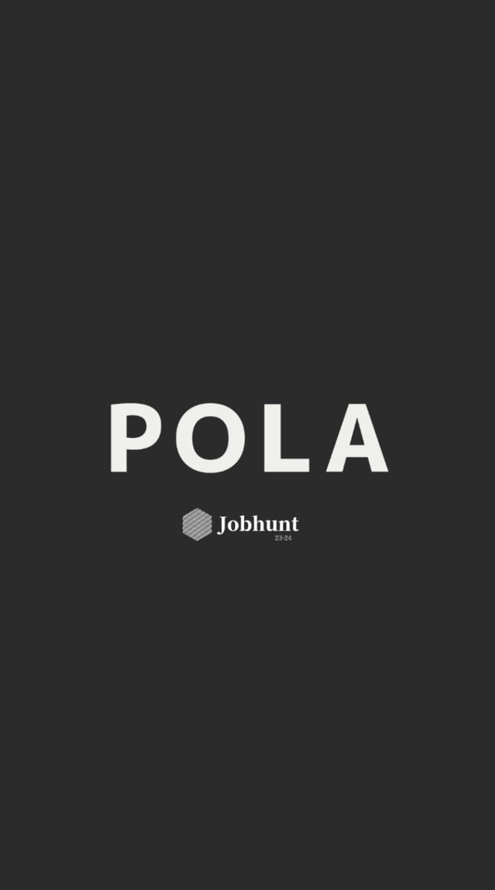 【POLA ポーラ】就活情報共有/企業研究/選考対策グループ