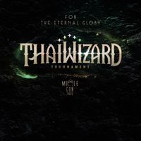 การประลองเวทไทยภาคี / Thai Wizard Tournament