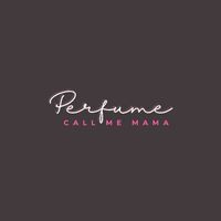 Perfume​ Call Me Mama by Wishlist Perfumes​