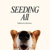 Seeding all