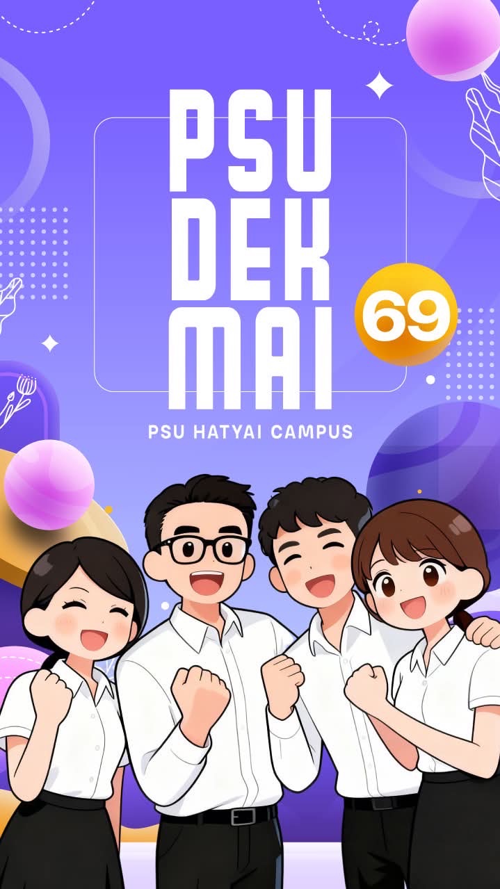 Dek-Mai PSU hatyai 69