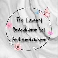 THE LUXURY BRANDNAME BY PERFUMETRULYME