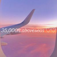 🛩️35,000ft.aboveseas✨🌷💖