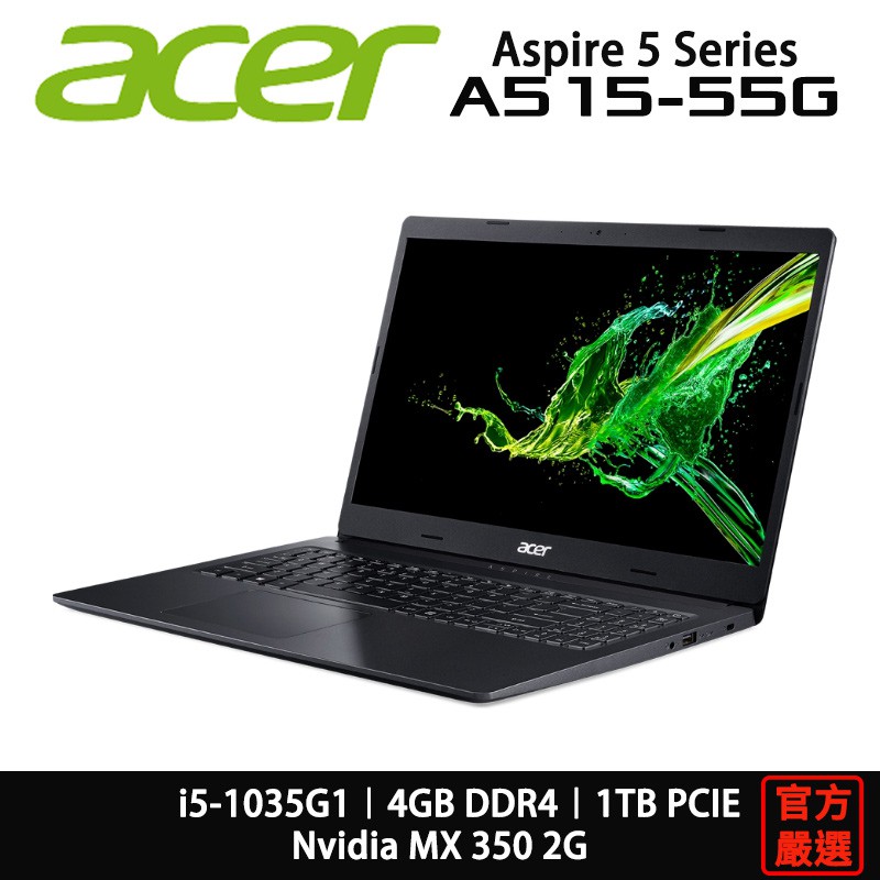 A515-55G-59HJ商品規格處理器：Intel Core i5-1035G1顯示卡：NVIDIA GeForce MX350 2G DDR5記憶體：4G硬碟：1TB HDD螢幕：15.6吋 FH