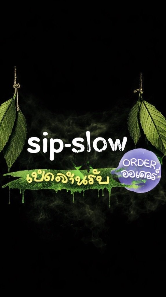 Sip-slow 🍃