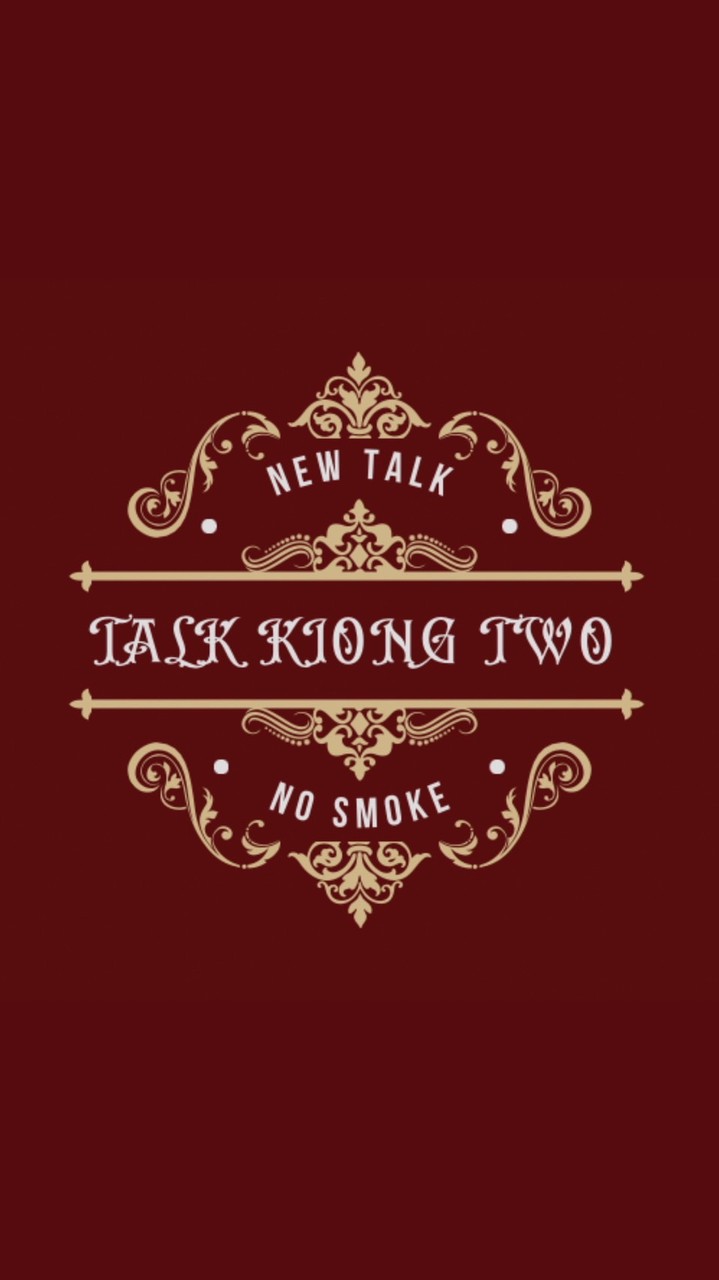 TALK KIONG TWO