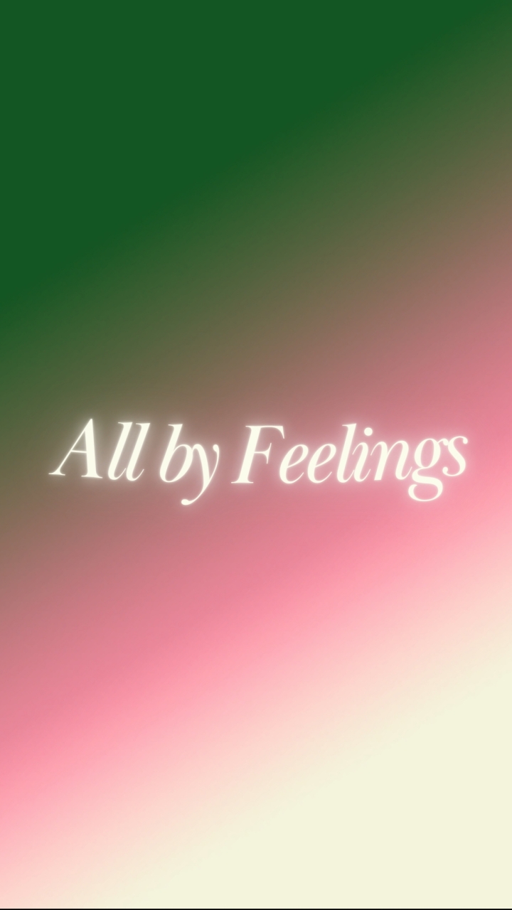 All by Feelings (UQ/GU群)