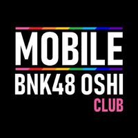 MOBILE BNK48 OSHI CLUB