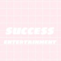 success entertainment 【ค่ายบอท】🧚‍♀️