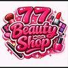 77 Beauty Shop 💄💋