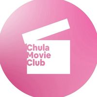 Chula Movie Club 2026 🎞️🪄