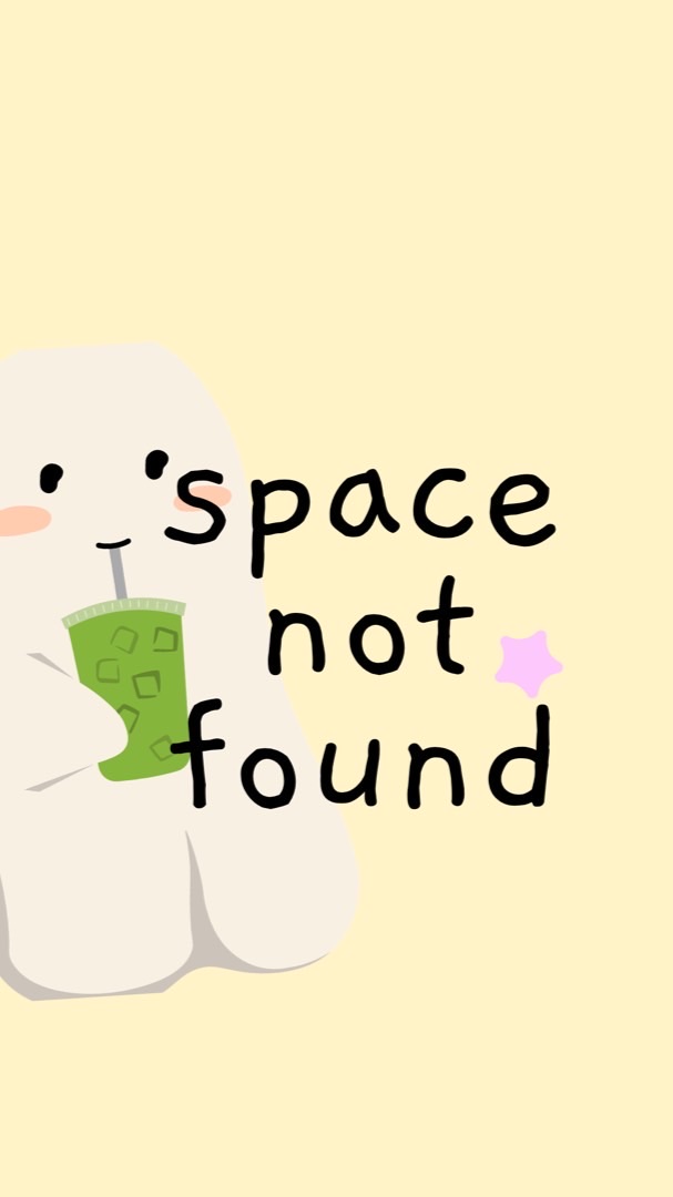 SPACE N FOUND🍵