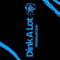 Dink A Lot Pickleball Club
