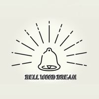 BELL WOOD DREAM
